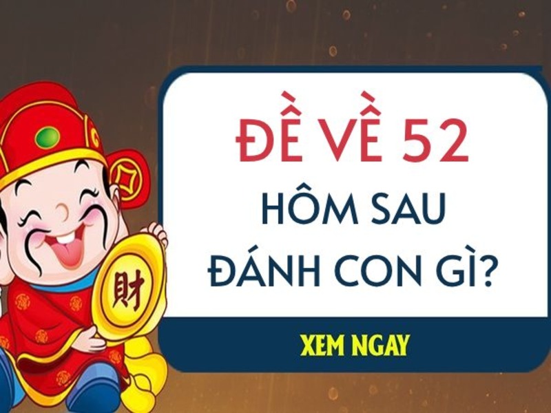 de-ve-52-hom-sau-danh-con-gi-5